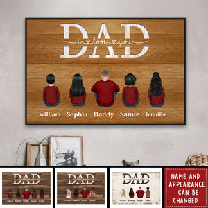 Daddy We Love You Gift For Dad Personalized Horizontal Poster